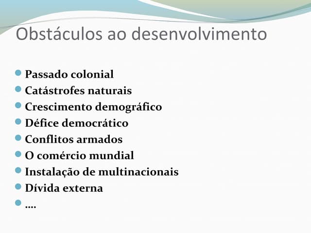 Obstáculos ao desenvolvimento