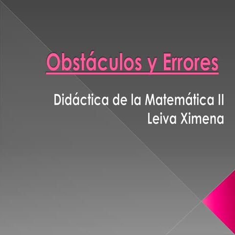 Obstáculos y errores leiva