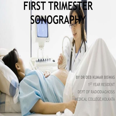  DEB MDRD Obstetrical ultrasound 1ST TRIMESTER
