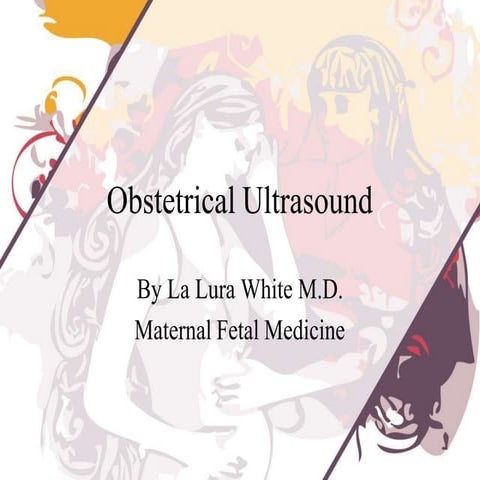obstetricalultrasound-120122082419-phpapp01.pptx