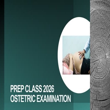 Obstetric Examination For Osce Guidelines Pptx