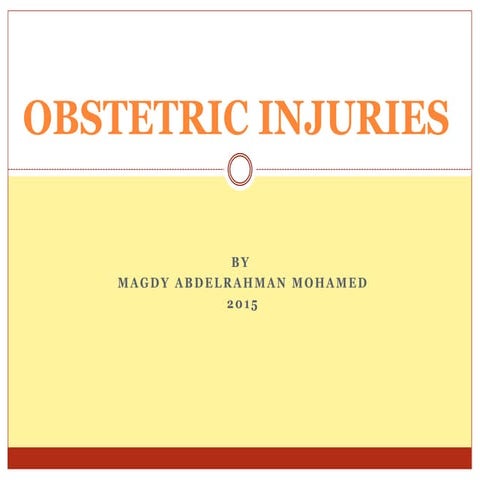 Obstetric injuries of genital system