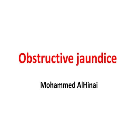Obstructive jaundice