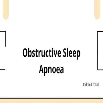 Obstructive Sleep Apnoea_20250804_113810_0000.pptx