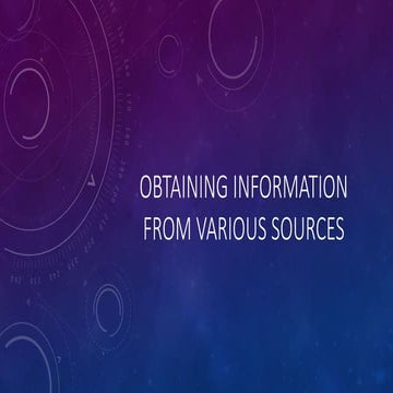 Obtaining-information-from-various-sources.pptx