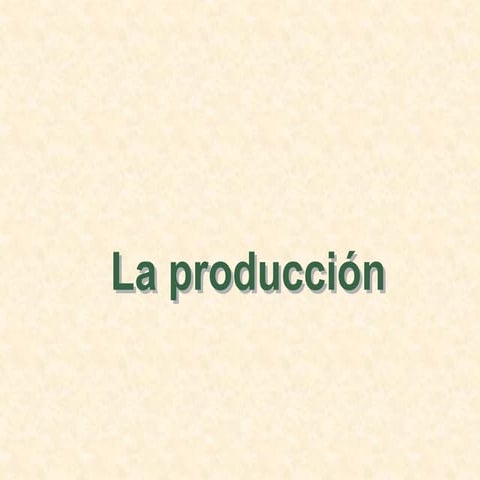 la producción en la elabiración de proyectos
