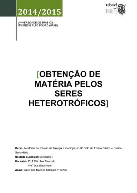 Obtenção de matéria pelos seres het...