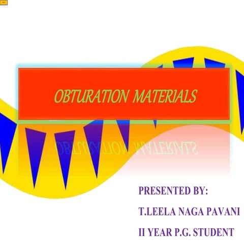 Obturation materials ppt