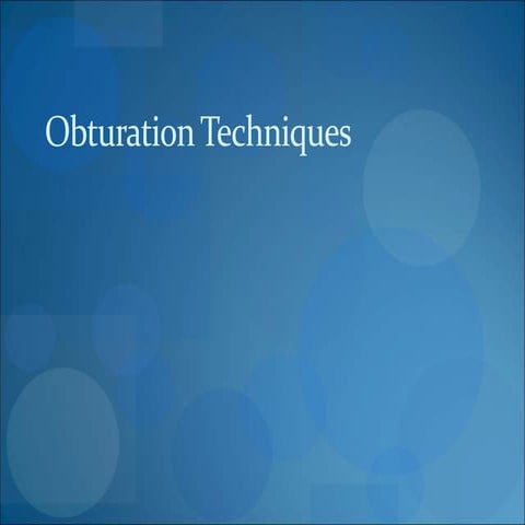 obturation techniques | PPT