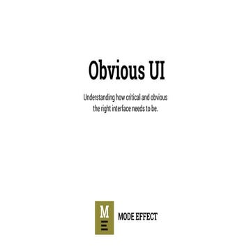 Obvious User Interface