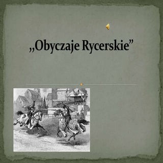 Obyczaje rycerskie