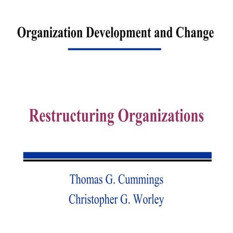 Oc 6440 restructuring organizations