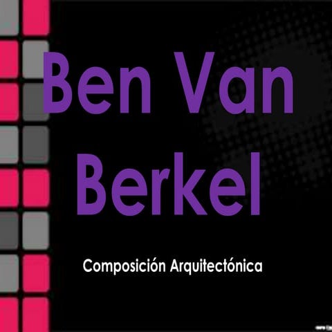 Arq. Bem VAn Berkel