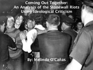 Stonewall Riots Presentation