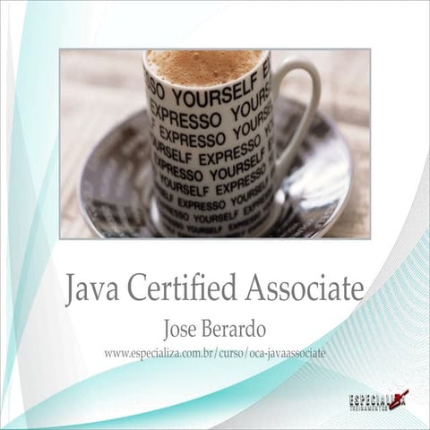 Java Certified Associate Aula 1