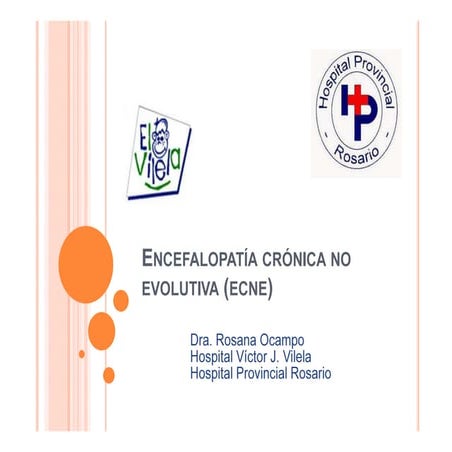 Comprehensive Overview of Encefalopatía Crónica No Evolutiva (ECNE) in ...