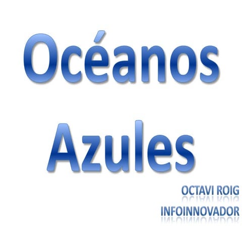 Océanos azules