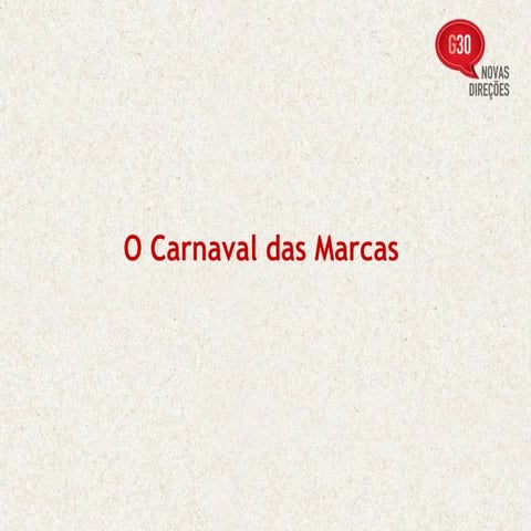 O Carnaval Das Marcas