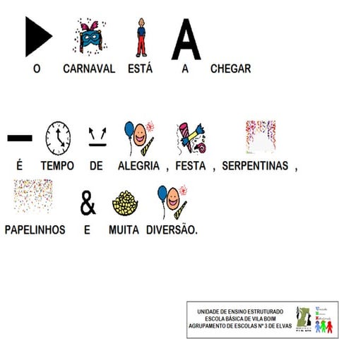 O carnaval está a chegar ... adaptado 2017
