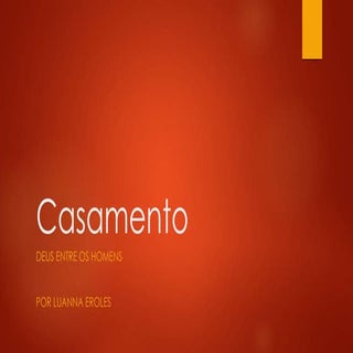 O Casamento - Deus entre os homens ...