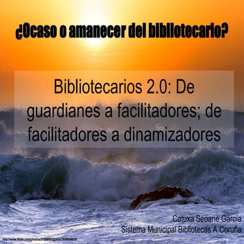 Ocaso O Amanecer Del Bibliotecario 