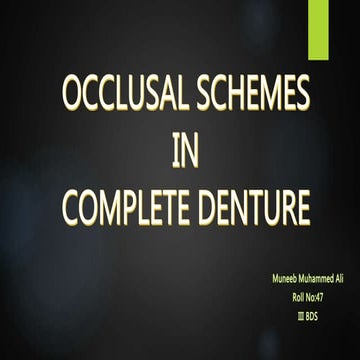 Occlusal schemes in complete denture