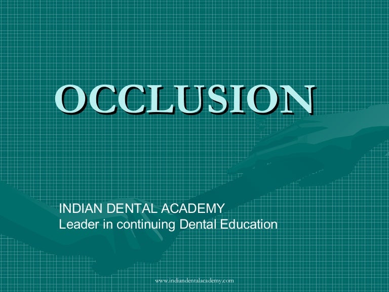 Occlusion / dental implant courses