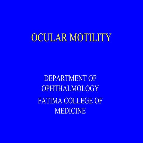 Occular motility