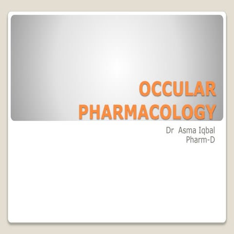 OCCULAR PHARMACOLOGY.pptx