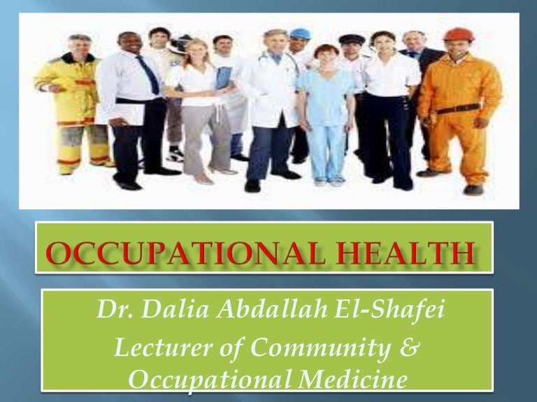 Occupational medicine