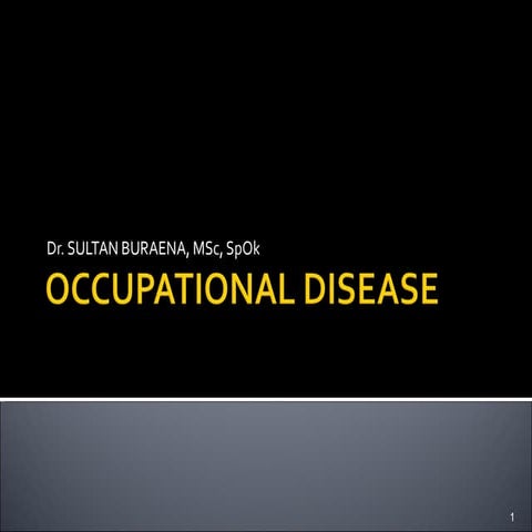 Occupational disease