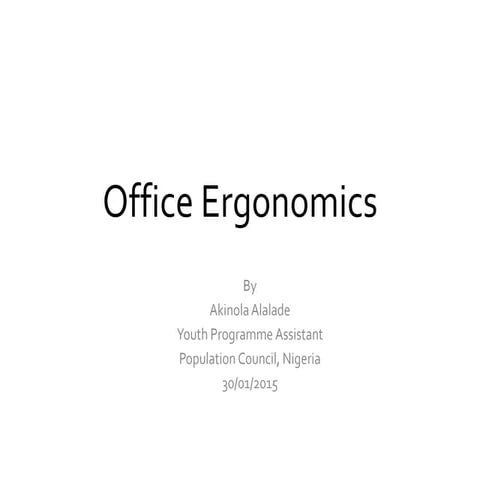 Office Ergonomics