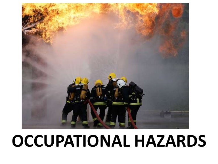 Occupational hazards