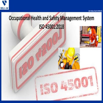 ISO 45001:2018 Occupational Health and Safety Management System