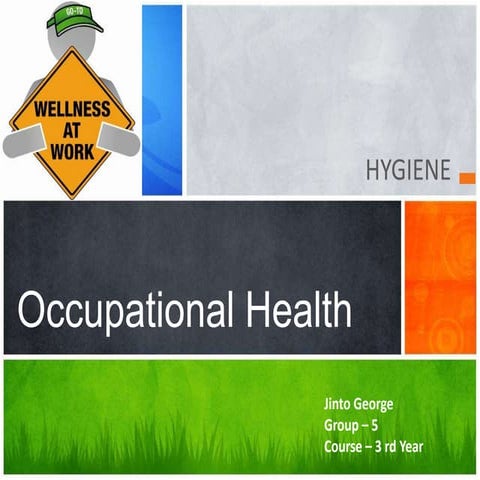 Occupational health ppt jinto
