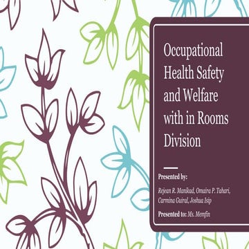 Occupational Health Safety and Welfare with in Rooms Division