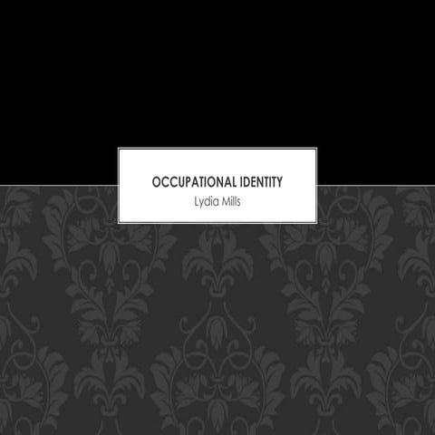 Occupational Identity Presentation | PPTX