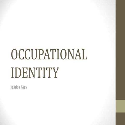 Jessica May - Occupational identity 