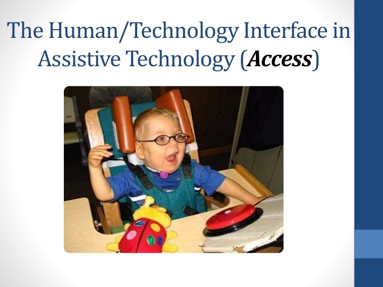 Occupational Therapy and Assistive Technology