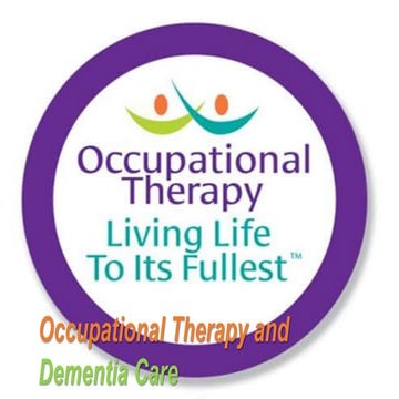 Occupational Therapy and Dementia Care