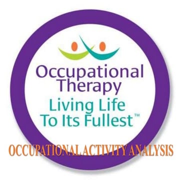 Occupational therapy task analyzis