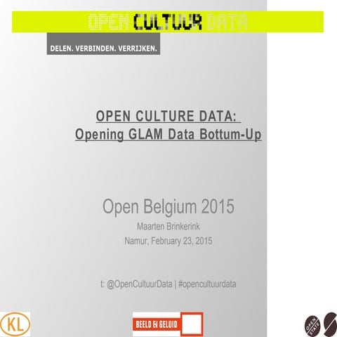 Open Culture Data: Opening GLAM Data Bottom-up