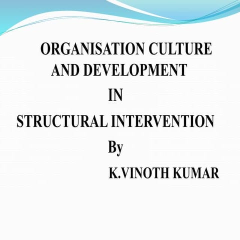 Structural Interventions
