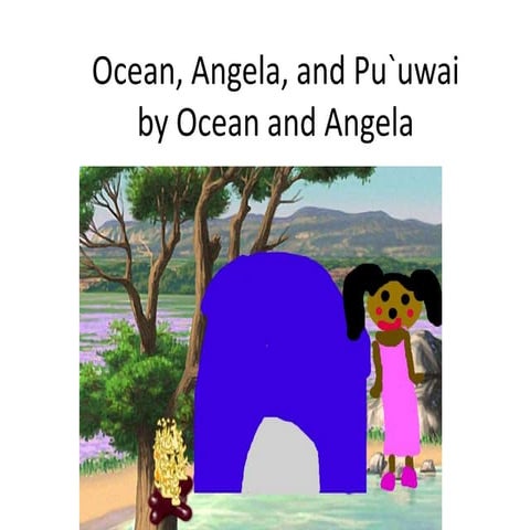 Ocean, angela, and puuwai | PPTX