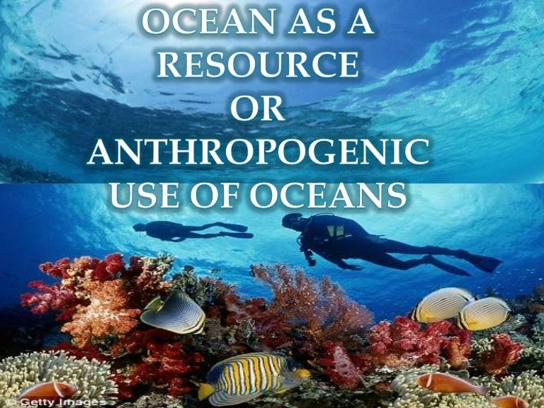 Ocean as a resource by kakali