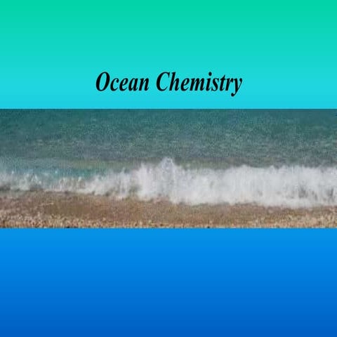 Ocean Chemistry