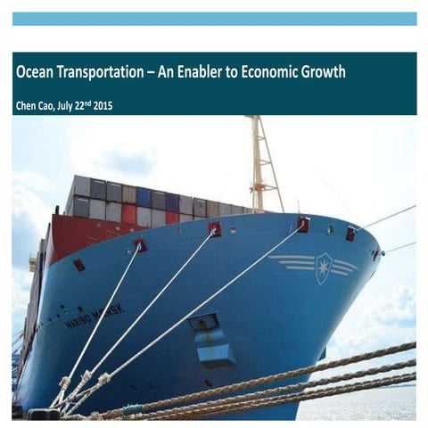 Ocean Transportation -- An Enabler to Economic Growth | PPTX