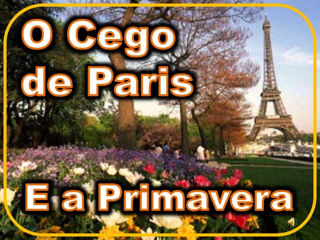 O cego de_paris_na_primavera