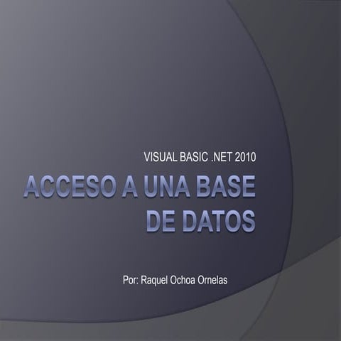 Ochoa ornelas raquel_acceso a una base de datos