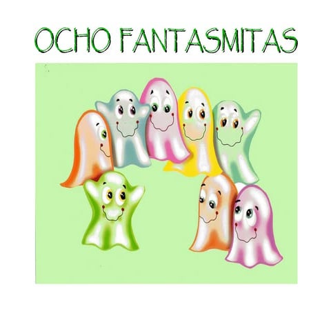 Ocho fantasmitas